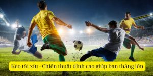 Kèo Tài Xỉu