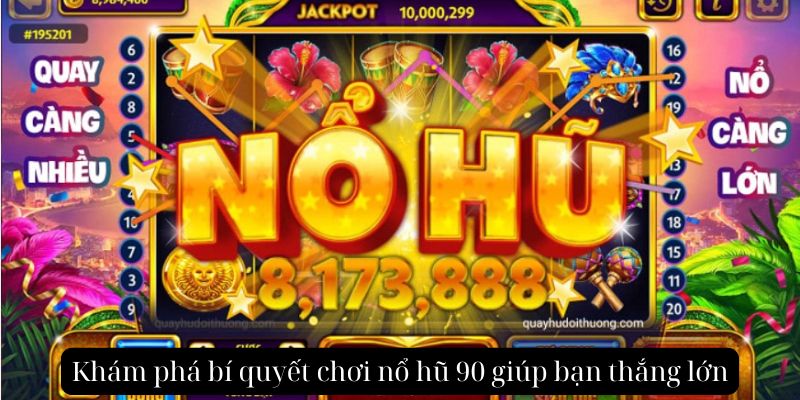 Nổ Hũ 90